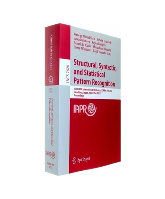 Structural, Syntactic, and Statistical Pattern Recognition: Joint IAPR Internati
