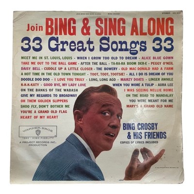 Bing Crosby & His Friends - Join Bing & Sing Along 33 Great Songs LP
