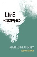 Life Interrupted A Reflective Journey Susan Chapman Taschenbuch Englisch 2022