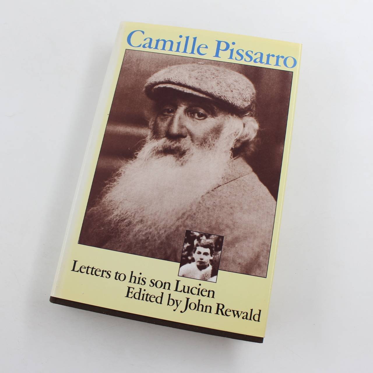 Camille Pissarro: Letters to His Son Lucien book by John Rewald