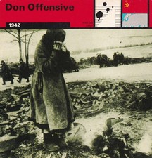 DON OFFENSIVE ~ 1942 ~ CLASH OF SOVIET AND GERMAN ASSAULTS