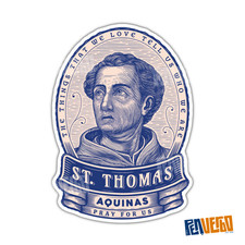 Saint Thomas Aquinas Quote Sticker | Saint Quote  | Religious  Sticker | SQ446