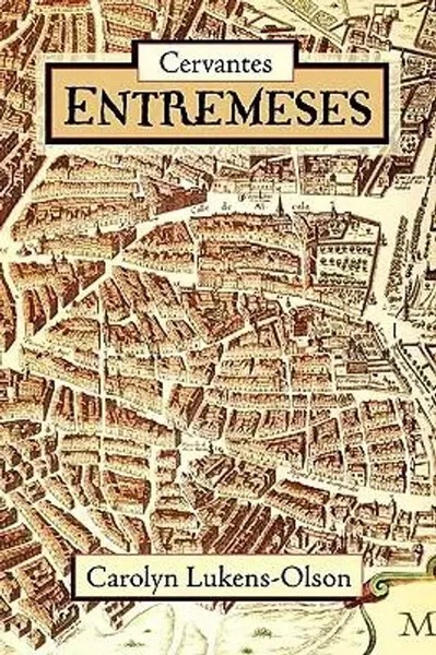 Miguel De Cervantes Saavedra | Cervantes' Entremeses | Taschenbuch | Spanisch-image