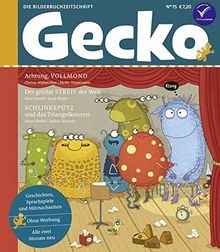 Gecko Kinderzeitschrift Band 75: Die Bilderbuchzeit... | Buch | Zustand sehr gut