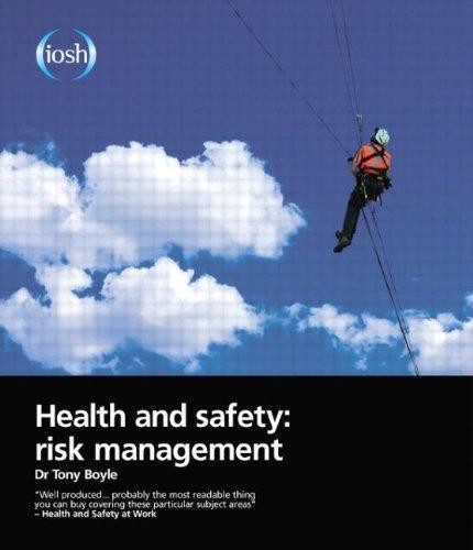 Health and Safety: Risk Management - Boyle, Tony