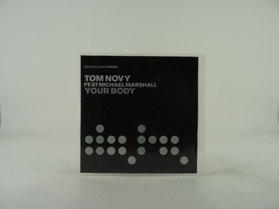 TOM NOVY FT MICHAEL MARSHALL YOUR BODY (A61) 5 Track Promo CD Single including P