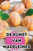 De Kunst Van Madeleines Karla Mohamed Taschenbuch NiederläNdisch 2024