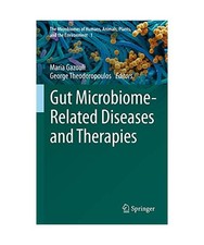Gut Microbiome-Related Diseases and Therapies
