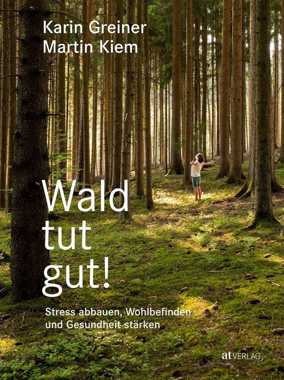 Thumbnail - Wald Tut Gut Karin Greiner