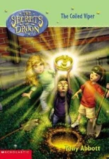 The Secrets of Droon #19: The Coiled Viper - Paperback By Abbott, Tony - GOOD