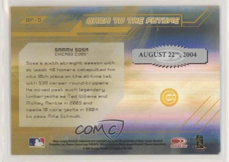 2004 Donruss Elite Back to the Future Gold Cal Ripken World Series Sammy Sosa - Image 2 of 2