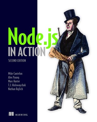 Node.js in Action, zweite Auflage von Mike Cantelon (Englisch) Taschenbuch