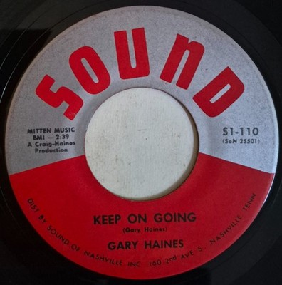 GARY HAINES - Keep On Going - SOUND - 60's NORTHERN SOUL - 70's Reissue
