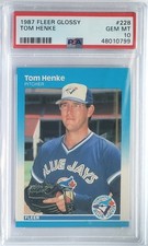 1987 Fleer Glossy Tom Henke Blue Jays #228 PSA 10 