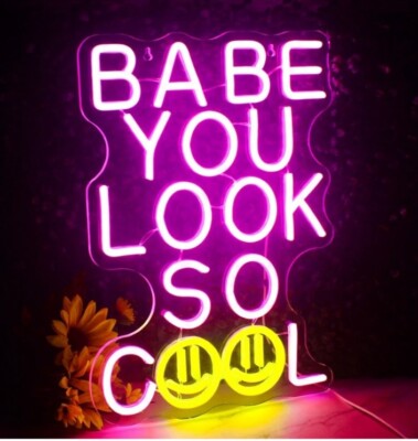 Neonschild Wandlicht LED  ''Babe You Look So Cool'' USB 42,8 x 32,8 x 2,5cm 