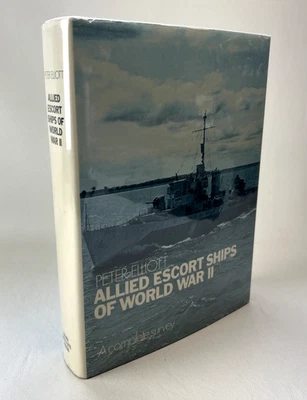 Allied Escort Ships of World War II 1977 Elliott HB VG Royal Navy Allies WW2 - Image 1 of 4