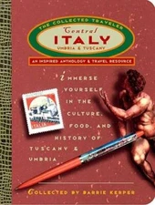 Central Italy: The Collected Traveler: Tuscany and Umbria - Paperback - GOOD