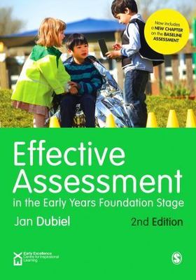 Effective Assessment in the Early Years Foundation Stage, Hardcover by Dubiel...