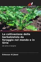 La Coltivazione Della Barbabietola Da Foraggio Nel Mondo E In Siria Jbawi Buch