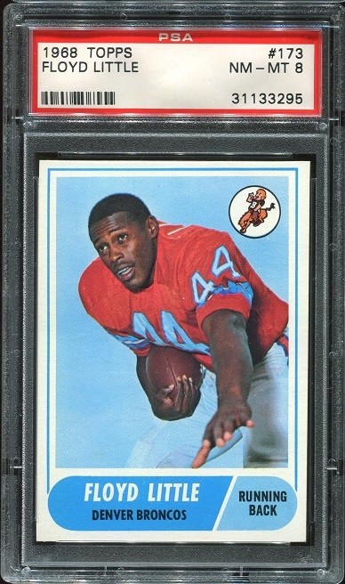1968 Topps #173 Floyd Little RC PSA 8 Denver Broncos Syracuse University