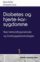 Adam Richler (U. A.) | Diabetes Og Hjerte-Kar-Sygdomme | Taschenbuch | DäNisch
