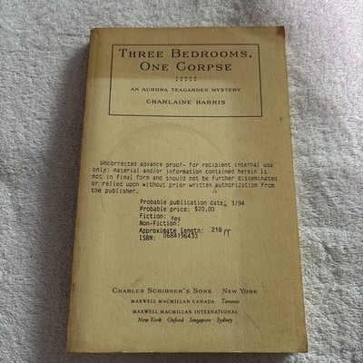 Three Bedrooms, One Corpse Aurora Teagarden UNCORRECTED ADVANCE PROOF Scribner's
