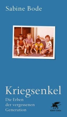 Kriegsenkel ~ Sabine Bode ~  9783608964882