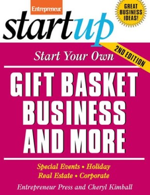 Start Your Own Gift Basket Business (StartUp Series) - Paperback - VERY GOOD