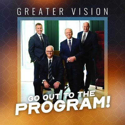 Greater Vision Go Out To The Program New CD