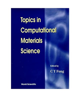 Topics in Computational Materials Science