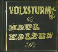 Maul Halten / Volxsturm Maul Halten / Volxsturm CD, MiniAlbum, RE, Dig 2008 Oi, 
