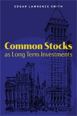 Common Stocks as Long Term Investments (Paperback or Softback)