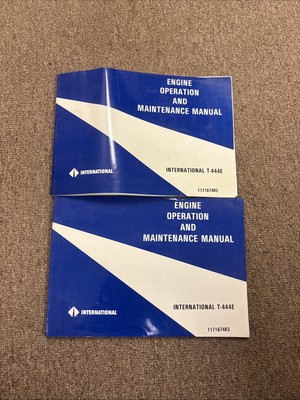 International Truck Engine Operation Manual T-444E Diesel Engine 1171674r3