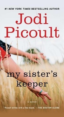 My Sister's Keeper, Picoult, Jodi