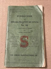 Antique 1924  Singer Sewing Machine Model No. 66 Instruction Manual In Polish