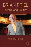 A. Roche | Brian Friel | Taschenbuch | Englisch (2012) | Theatre And Politics