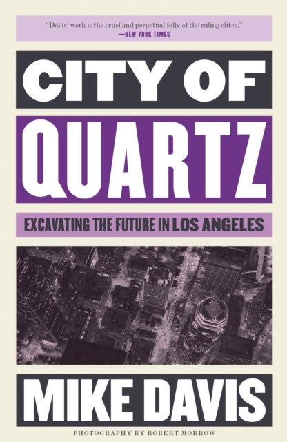 City of Quartz by Mike Davis (Paperback Book)