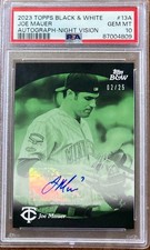 2023 Topps Black & White Joe Mauer Night Vision /25 AUTO PSA 10 GEM MINT