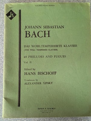 Kalmus Piano Series Johann Sebastian Bach 48 Preludes and Fugues Vol. 2