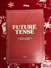 Future Tense , Prophecies, 80s Future Telling