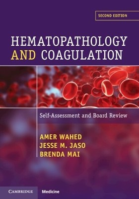 Amer Wahed Jesse M. Jaso Brenda Ma Hematopathology and Coagulatio (Taschenbuch)