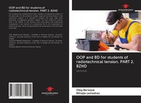 Oleg Berezjuk (U. A.) | OOP And BD For Students Of Radiotechnical Tension....