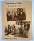 Fleetwood Mac Through The Years 1999 SIGNED Edward Wincentsen Stevie Nicks Mick