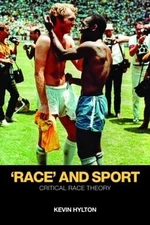 'Race' and Sport: Critical Race Theory by Kevin Hylton (English) Paperback Book