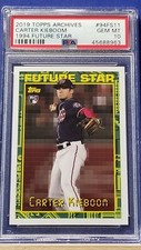 Carter Kieboom - 2019 Topps Archives 1994 Future Star  PSA 10  