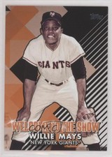 2022 Topps Series 1 Welcome to the Show Black /299 Willie Mays #WTTS-47 HOF x5u