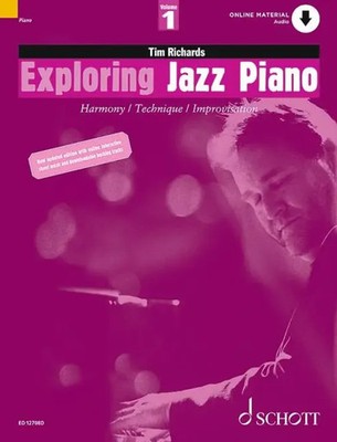 Exploring Jazz Piano 1 | Harmony / Technique / Improvisation. Vol. 1. Klavier.