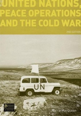 UNITED NATIONS PEACE OPERATIONS & COLD by MACQUEEN, NORRIE Paperback Self Help