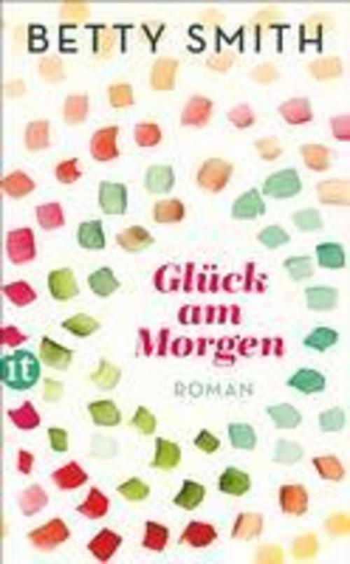 Glück Am Morgen, Betty Smith