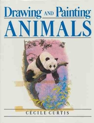 Drawing and Painting Animals by Curtis, Cecile 0713461829 FREE Shipping